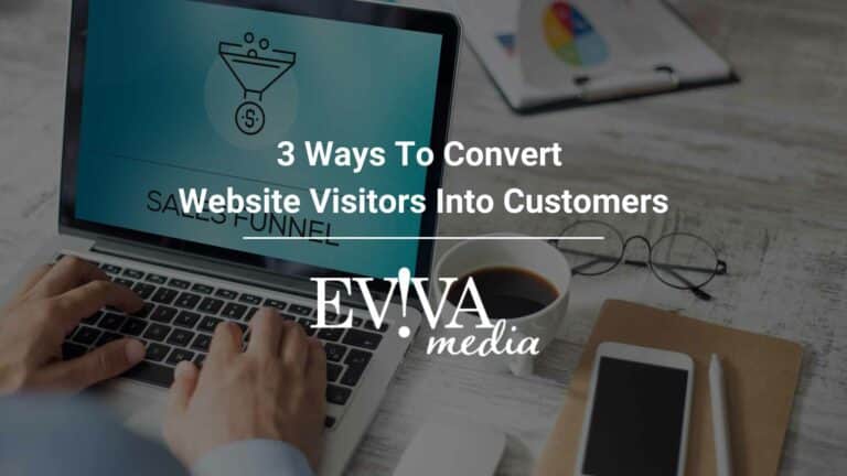 3 ways to convert website visitors into customers
