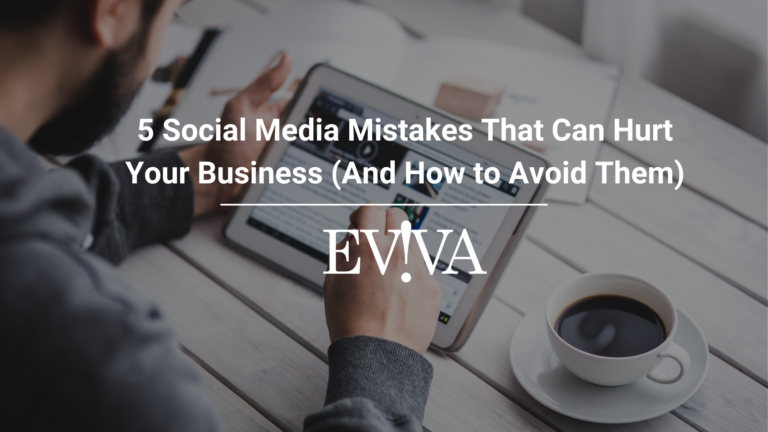 5 Social Media Mistakes That Can Hurt Your Business (And How to Avoid Them)